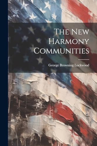 Imagen de archivo de The The New Harmony Communities a la venta por PBShop.store US