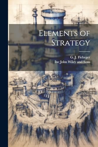 Stock image for Elements of Strategy for sale by PBShop.store US