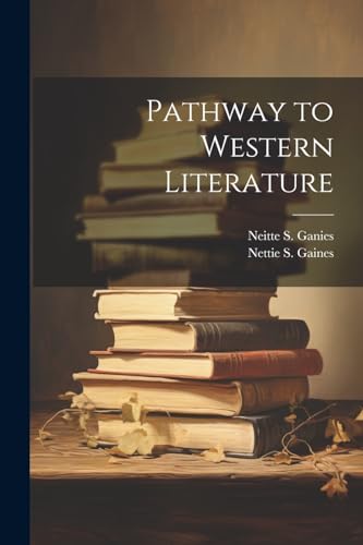 Stock image for Pathway to Western Literature for sale by PBShop.store US