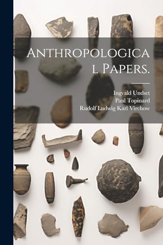 Imagen de archivo de Anthropological Papers. a la venta por PBShop.store US