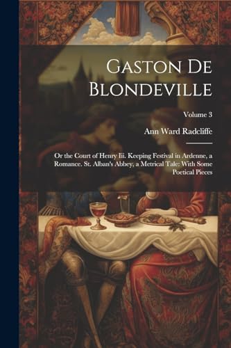 Beispielbild fr Gaston De Blondeville zum Verkauf von PBShop.store US
