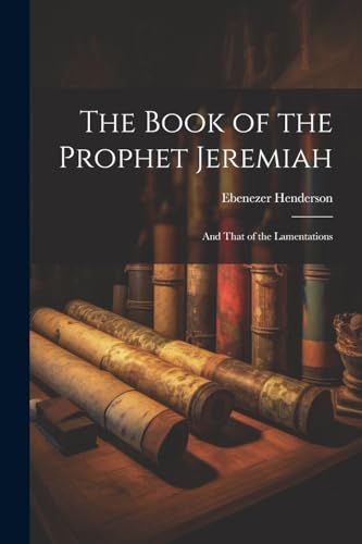 Imagen de archivo de The The Book of the Prophet Jeremiah a la venta por PBShop.store US