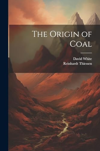 Stock image for The Origin of Coal for sale by Ria Christie Collections