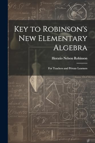 Stock image for Key to Robinson's New Elementary Algebra for sale by PBShop.store US