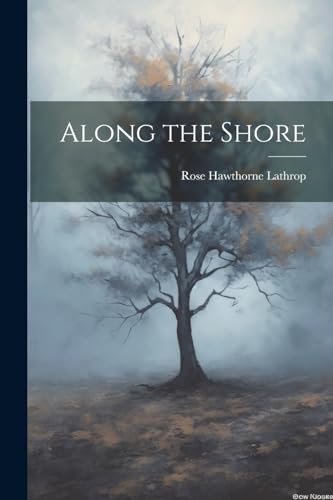 Imagen de archivo de Along the Shore a la venta por PBShop.store US