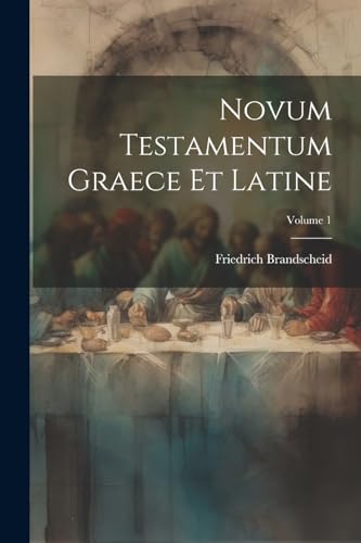 Stock image for Novum Testamentum Graece Et Latine; Volume 1 for sale by PBShop.store US