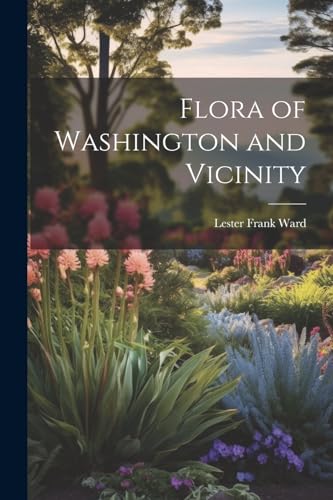 Stock image for Flora of Washington and Vicinity for sale by GreatBookPricesUK