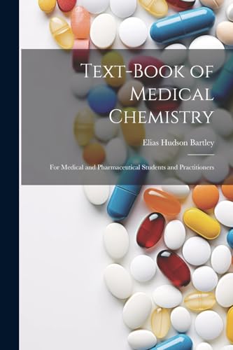 Stock image for Text-Book of Medical Chemistry for sale by PBShop.store US