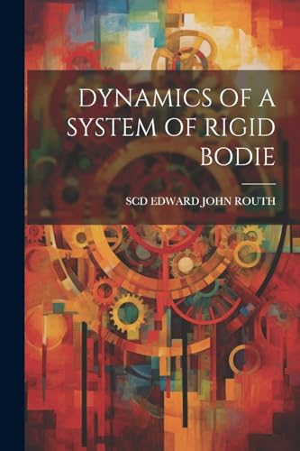 Imagen de archivo de Dynamics of a System of Rigid Bodie a la venta por PBShop.store US