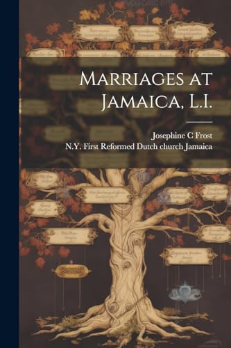 Stock image for Marriages at Jamaica, L.I. for sale by PBShop.store US