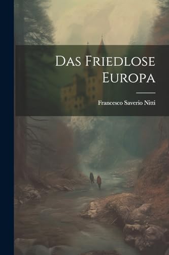 Stock image for Das Das friedlose Europa for sale by PBShop.store US