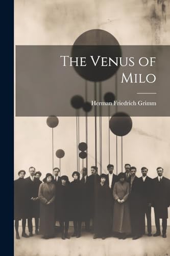 9781022730090: The Venus of Milo