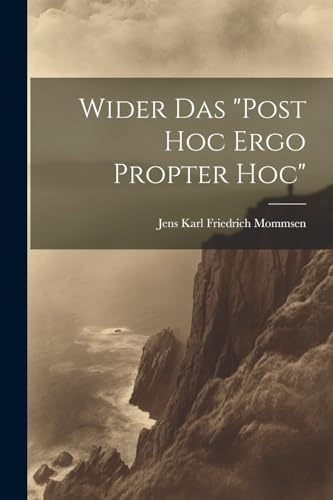 Imagen de archivo de Wider Das "Post Hoc Ergo Propter Hoc" a la venta por PBShop.store US
