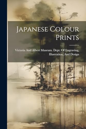 Imagen de archivo de Japanese Colour Prints a la venta por GreatBookPrices