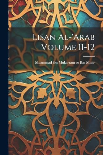 Stock image for Lisan al-'Arab Volume 11-12 for sale by PBShop.store US