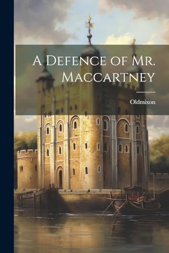 Imagen de archivo de A A Defence of Mr. Maccartney a la venta por PBShop.store US