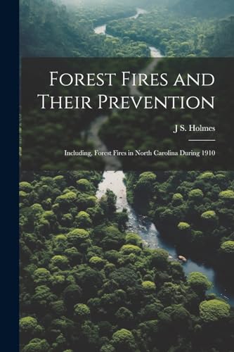 Stock image for Forest Fires and Their Prevention for sale by PBShop.store US