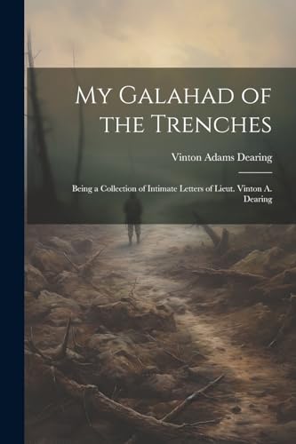 Beispielbild fr My Galahad of the Trenches zum Verkauf von PBShop.store US