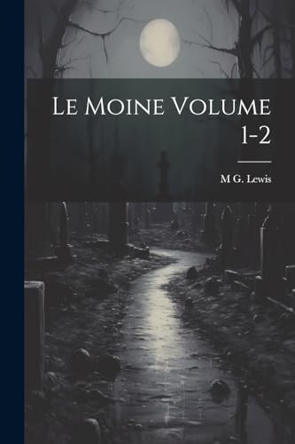 Stock image for Le Le moine Volume 1-2 for sale by PBShop.store US