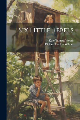 Stock image for Six Little Rebels for sale by PBShop.store US