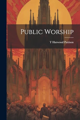 Stock image for Public Worship for sale by PBShop.store US