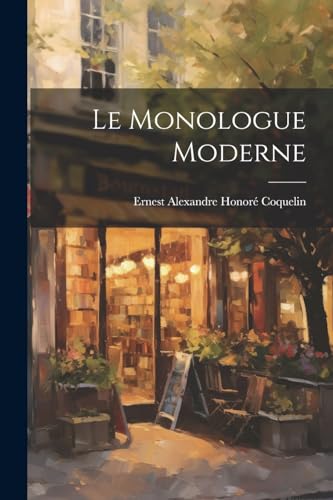 Stock image for Le Le monologue moderne for sale by PBShop.store US