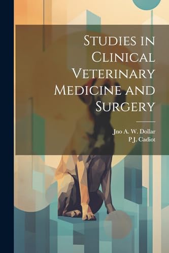 Beispielbild fr Studies in Clinical Veterinary Medicine and Surgery zum Verkauf von PBShop.store US