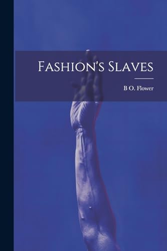 Beispielbild fr Fashion's Slaves zum Verkauf von PBShop.store US
