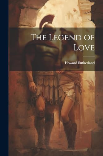Stock image for The The Legend of Love for sale by PBShop.store US