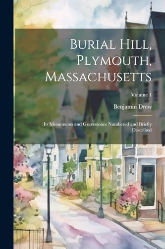 Stock image for Burial Hill, Plymouth, Massachusetts for sale by PBShop.store US