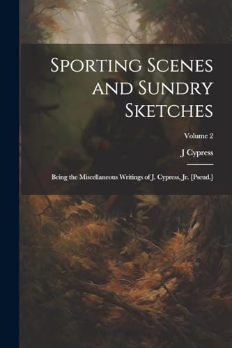 Stock image for Sporting Scenes and Sundry Sketches for sale by PBShop.store US