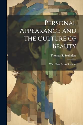 Stock image for Personal Appearance and the Culture of Beauty for sale by PBShop.store US