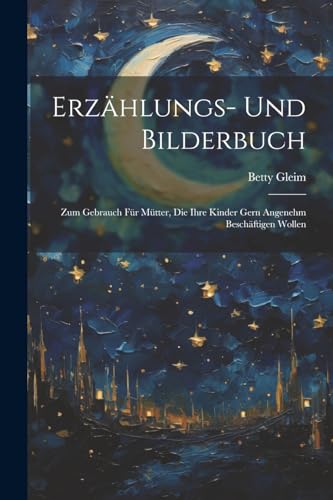 Imagen de archivo de Erz?hlungs- Und Bilderbuch a la venta por PBShop.store US
