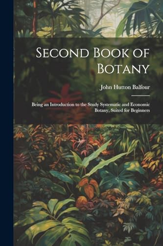 Stock image for Second Book of Botany for sale by PBShop.store US