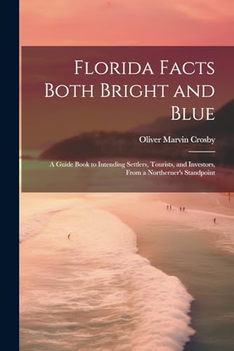 Stock image for Florida Facts Both Bright and Blue for sale by PBShop.store US