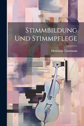 Stock image for Stimmbildung Und Stimmpflege for sale by PBShop.store US