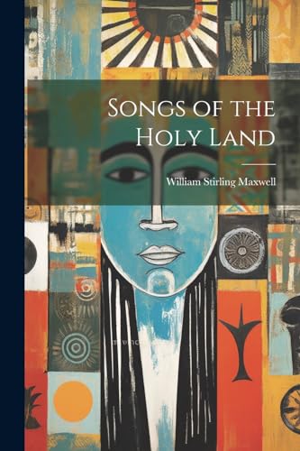 Stock image for Songs of the Holy Land for sale by PBShop.store US