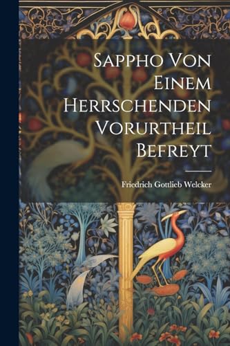 Stock image for Sappho Von Einem Herrschenden Vorurtheil Befreyt for sale by PBShop.store US