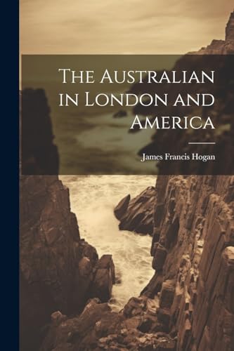 Imagen de archivo de The The Australian in London and America a la venta por PBShop.store US