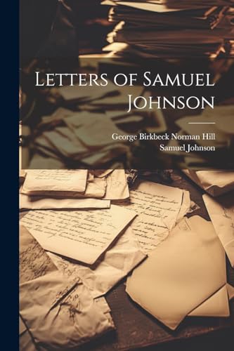 Stock image for Letters of Samuel Johnson for sale by Ria Christie Collections