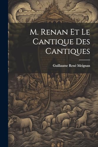 Stock image for M. Renan Et Le Cantique Des Cantiques for sale by PBShop.store US