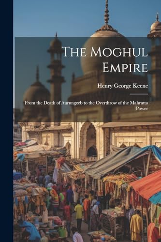 Imagen de archivo de The The Moghul Empire a la venta por PBShop.store US