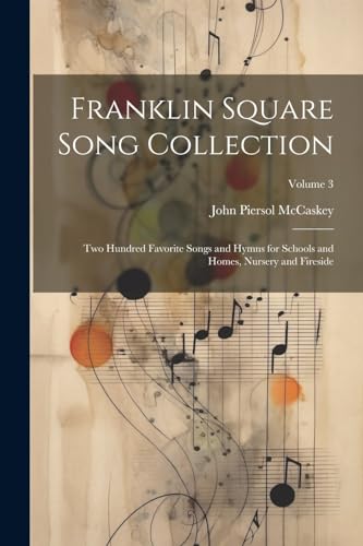 Imagen de archivo de Franklin Square Song Collection a la venta por PBShop.store US