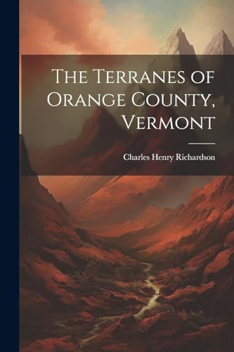 Stock image for The The Terranes of Orange County, Vermont for sale by PBShop.store US