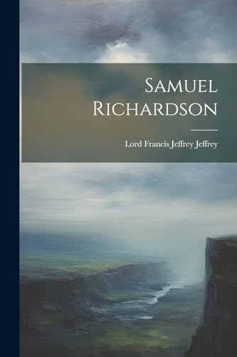 Stock image for Samuel Richardson for sale by PBShop.store US