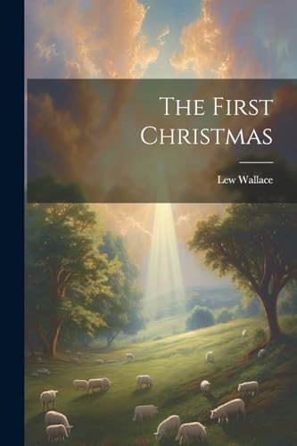 Stock image for The First Christmas for sale by Ria Christie Collections