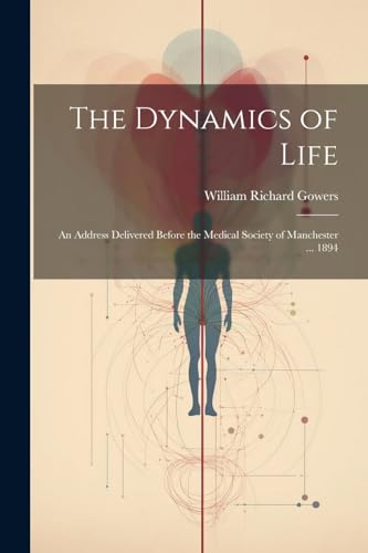 Stock image for The The Dynamics of Life for sale by PBShop.store US