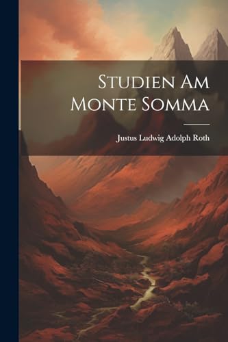 Stock image for Studien Am Monte Somma for sale by PBShop.store US