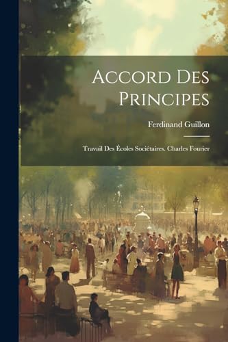 Stock image for Accord Des Principes for sale by PBShop.store US