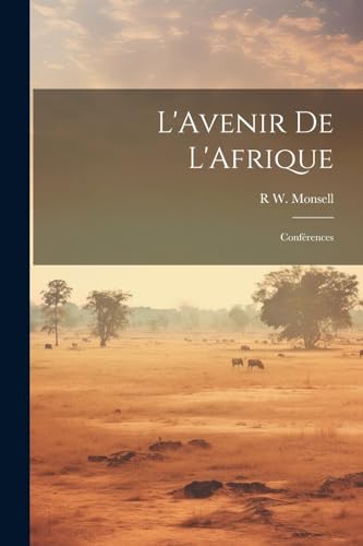 Stock image for L'Avenir De L'Afrique for sale by PBShop.store UK